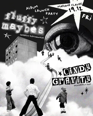 Fluffy Maybes + Cindy Gravity + NAMBY PAMBY (DJ-Set)